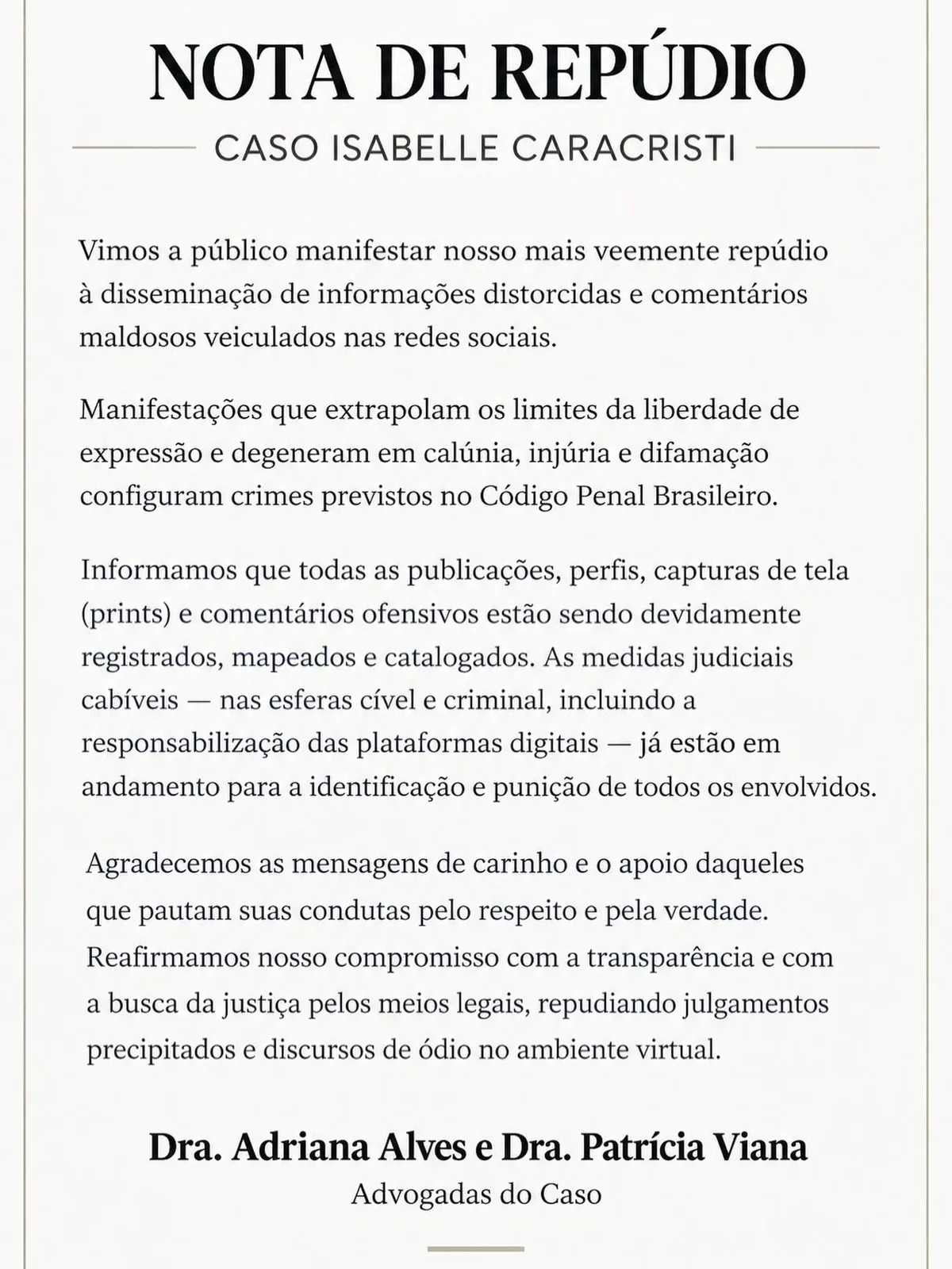 Advogadas de Isabelle Caracristi repudiam mensagens nas redes sociais
