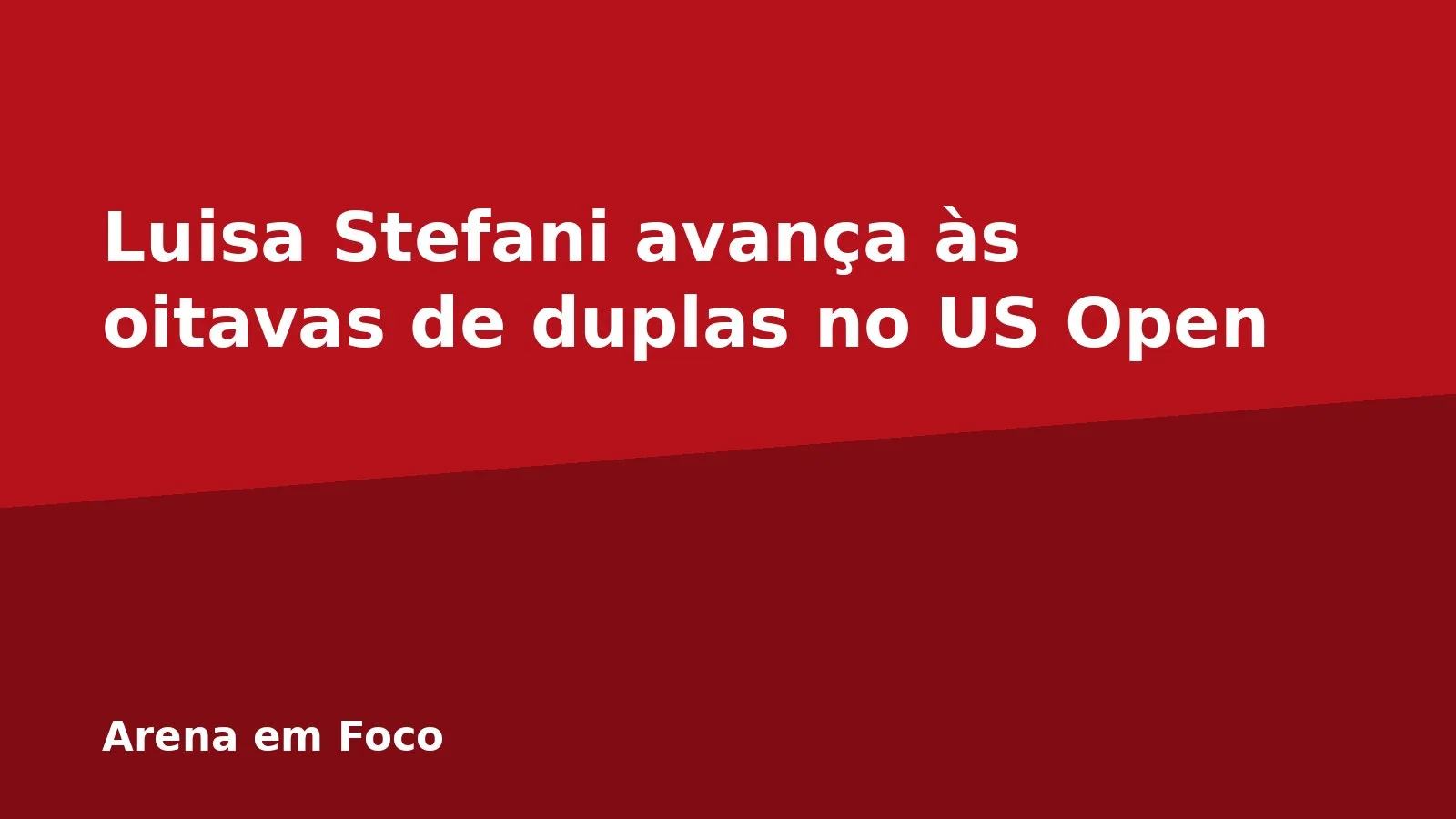 Luisa Stefani avança às oitavas de duplas no US Open